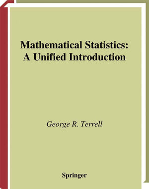 Mathematical Statistics: A Unified Introduction (Springer Texts in Statistics),Used