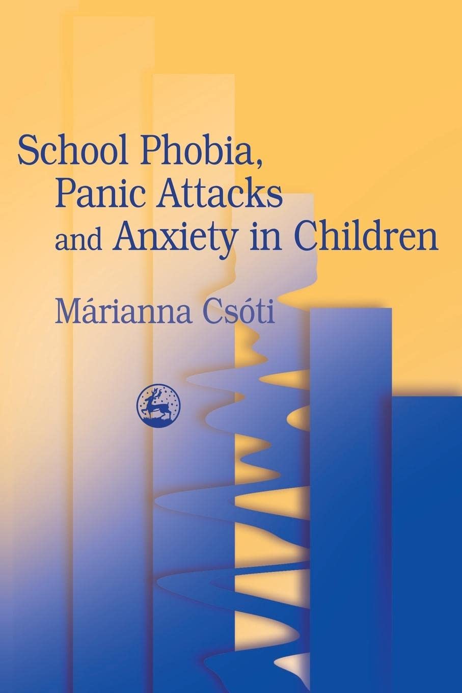 School Phobia, Panic Attacks, and Anxiety in Children,Used