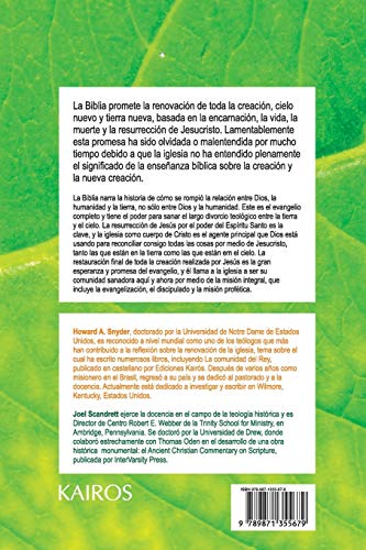 La salvacin de toda la creacin: La ecologa del pecado y la gracia (Spanish Edition),Used