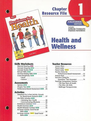 Holt Decisions for Health Chapter 1 Resource File, California Edition: Health and Wellness,Used