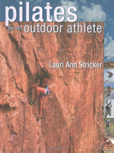 Pilates For The Outdoor Athlete,Used