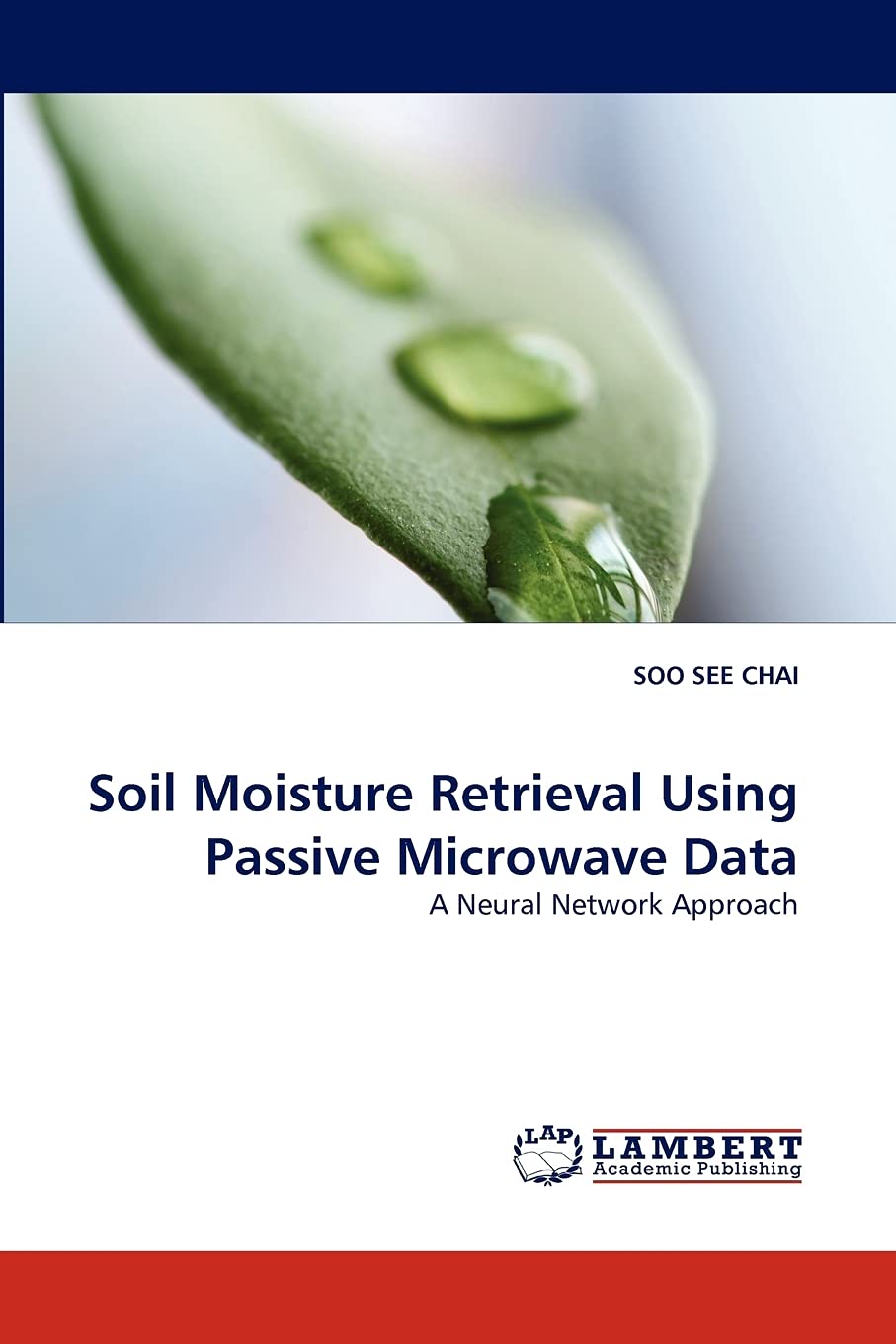 Soil Moisture Retrieval Using Passive Microwave Data: A Neural Network Approach,Used