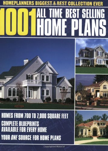 1001 All Time Best Selling Home Plans,New