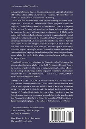 Foreign In A Domestic Sense: Puerto Rico, American Expansion, And The Constitution (American Encounters/Global Interactions),New