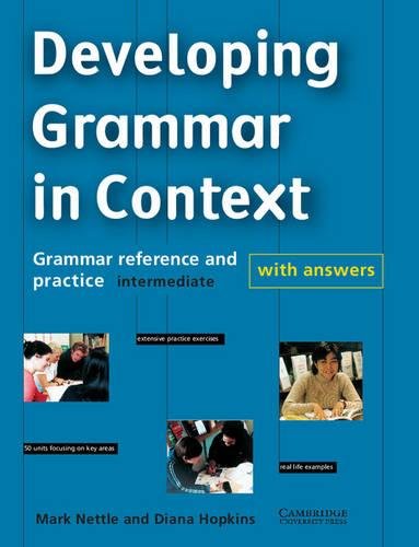 Developing Grammar in Context Intermediate with Answers: Grammar Reference and Practice,Used