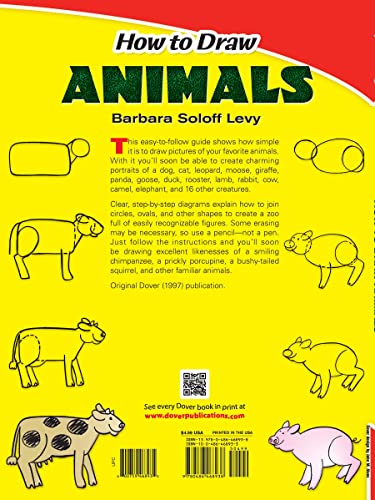 How to Draw Animals: Easy StepbyStep Drawings! (Dover How to Draw),Used