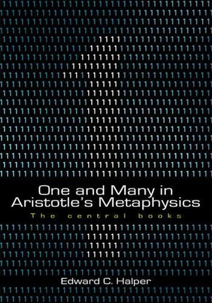 One and Many in Aristotle's Metaphysics: The Central Books,Used