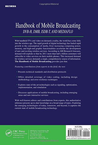 Handbook of Mobile Broadcasting: DVBH, DMB, ISDBT, AND MEDIAFLO (Internet and Communications),Used