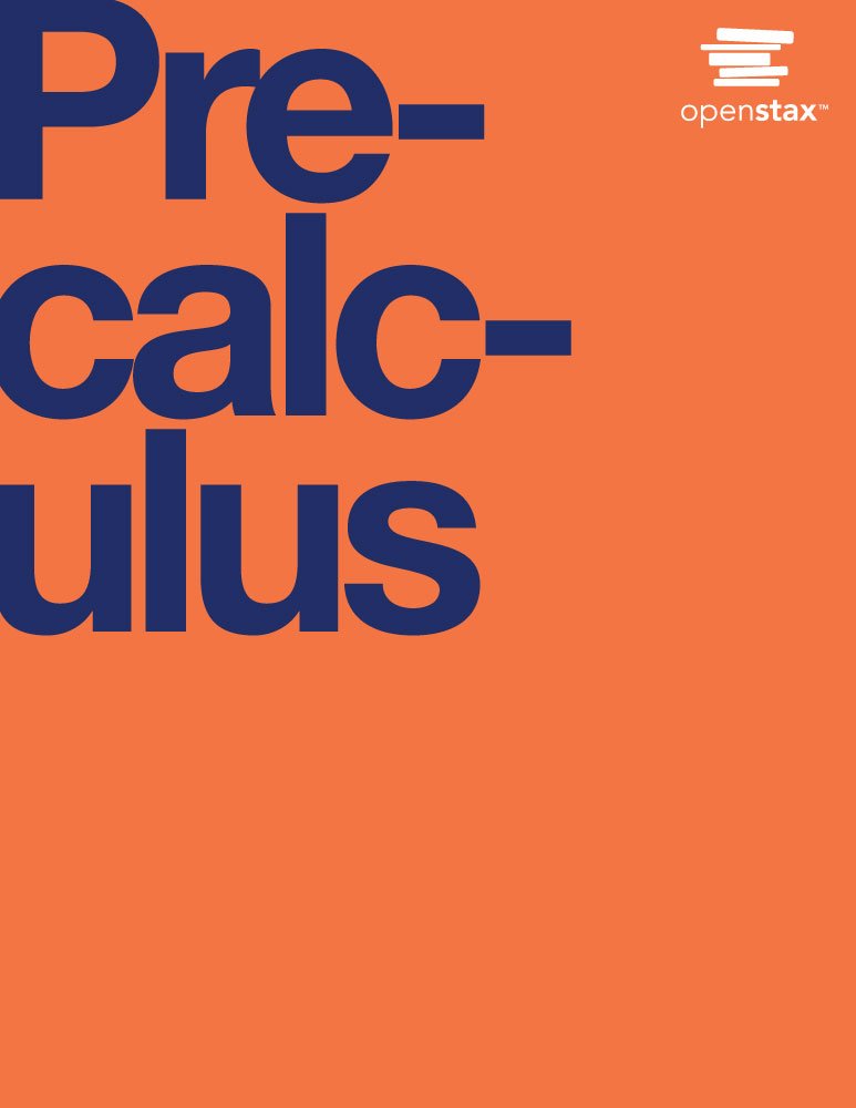 Precalculus by OpenStax (Official Print Version, hardcover, full color),Used