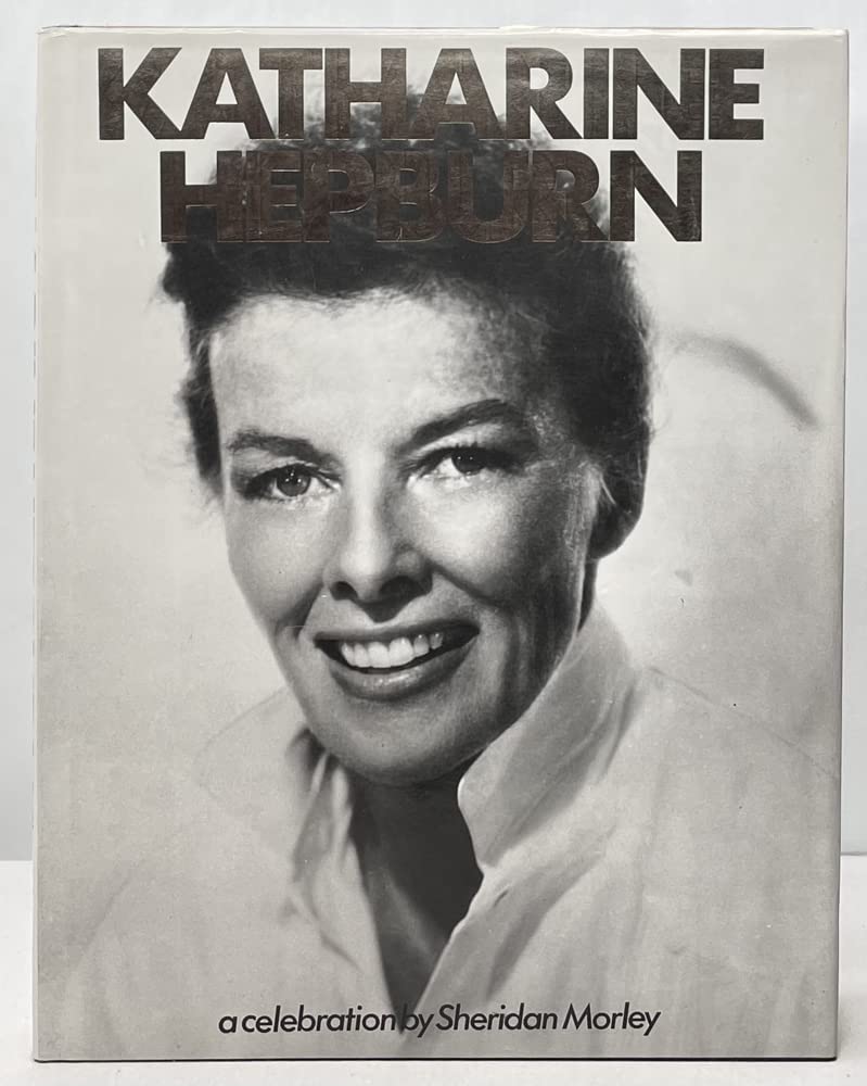 Katharine Hepburn: A celebration,Used