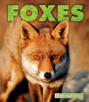 Foxes (New Naturebooks),Used