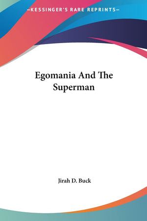 Egomania And The Superman,Used