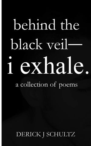 behind the black veili exhale.,Used