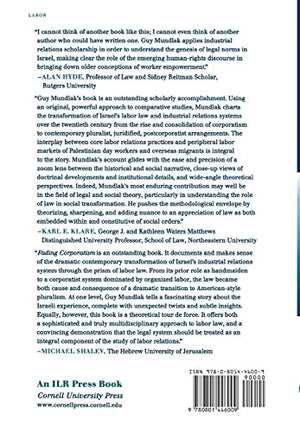 Fading Corporatism: Israel's Labor Law and Industrial Relations in Transition,Used
