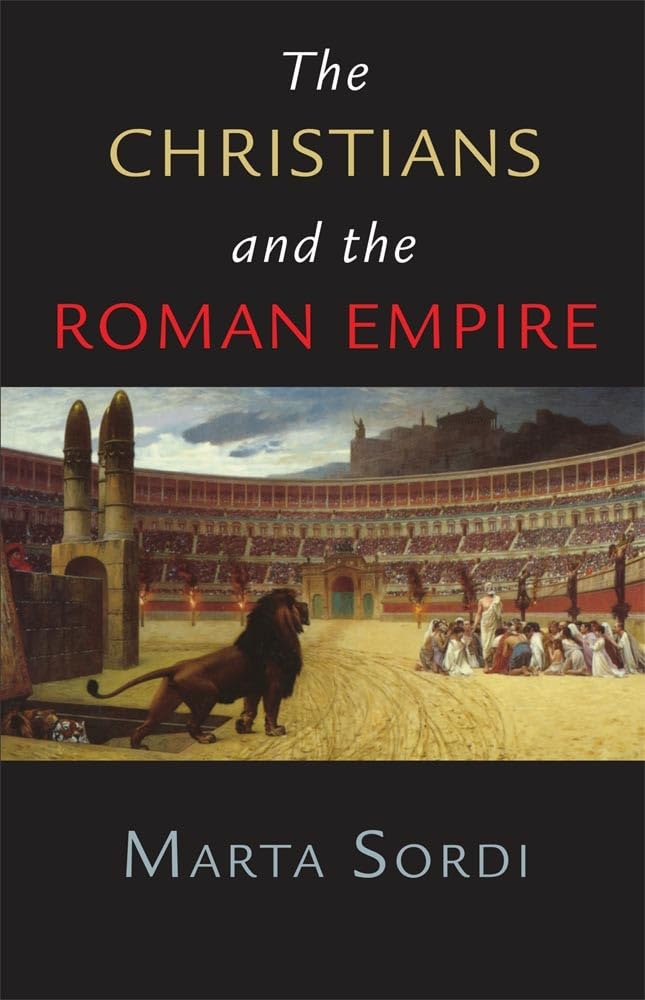 The Christians and the Roman Empire,Used