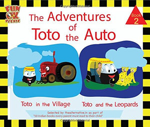 The Adventures Of Toto The Auto: Book 2