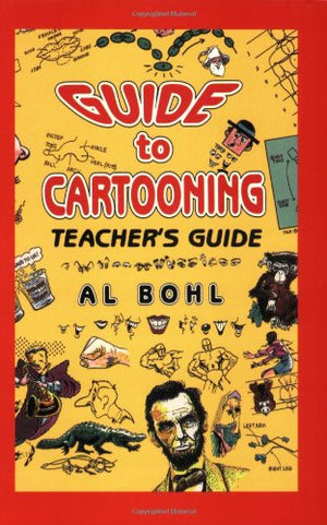 Guide To Cartooning Teacher's Guide,Used
