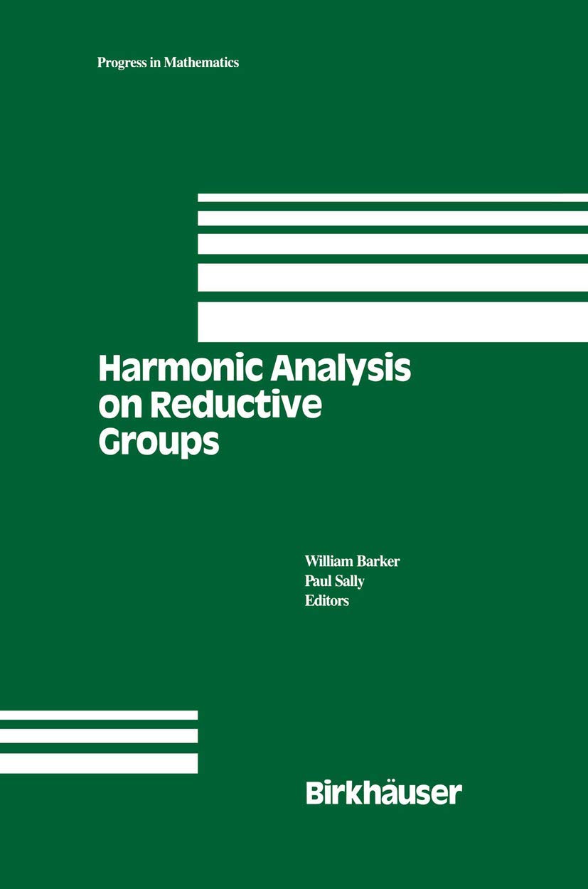 Harmonic Analysis on Reductive Groups (Progress in Mathematics, 101),Used