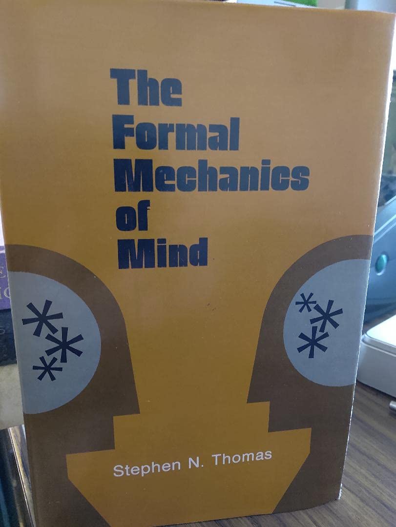 The Formal Mechanics of Mind,Used