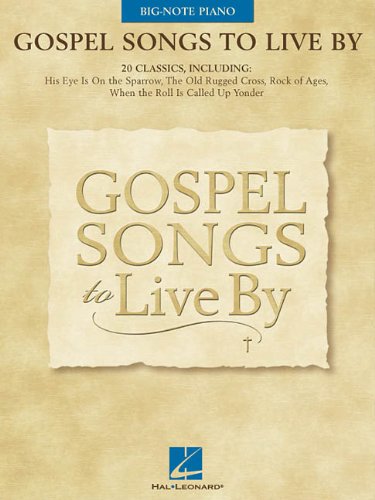 Gospel Songs to Live By: BigNote Piano,Used