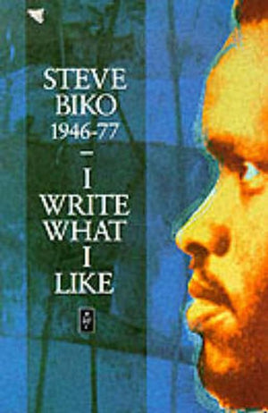 I Write What I Like : A Selection of Writings,Used
