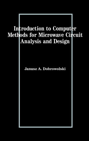 Introduction to Computer Methods for Microwave Circuit Analysis and Design (Artech House Microwave Library (Hardcover)),Used