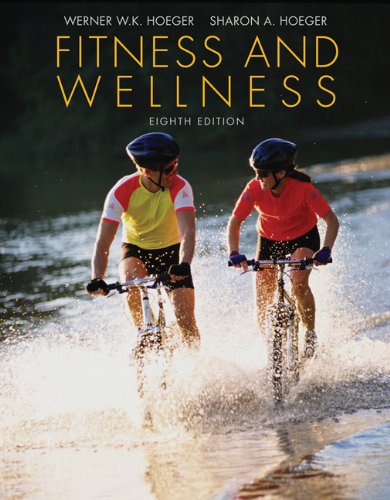 Fitness and Wellness (Available Titles CengageNOW),Used
