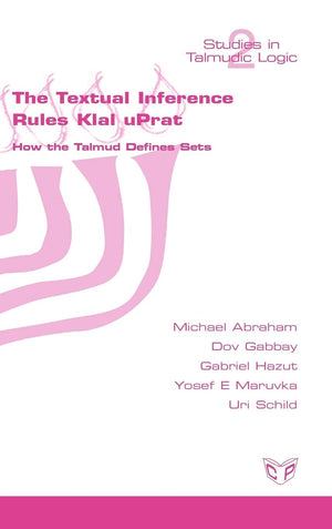 The Textual Inference Rules Klal Uprat. How The Talmud Defines Sets (Hebrew Edition),Used