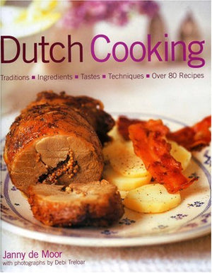 Dutch Cooking: Traditions, Ingredients, Tastes & Techniques,Used