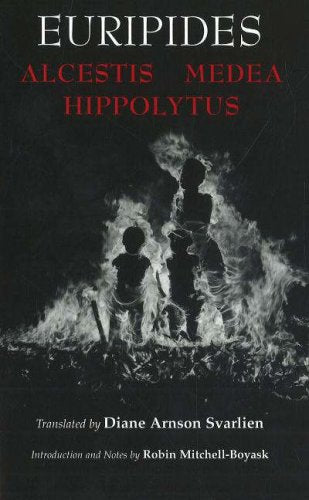 Alcestis, Medea, Hippolytus (Hackett Classics),Used