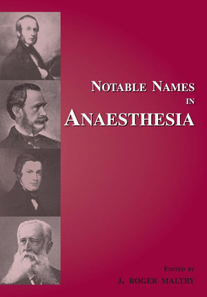 Notable Names in Anaesthesia,Used