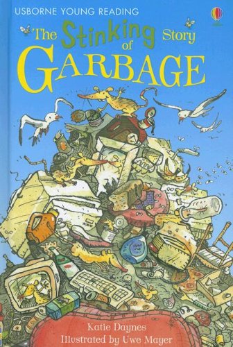 The Stinking Story of Garbage (Young Reading Series 2),Used