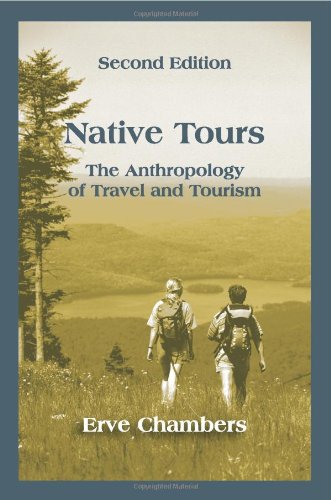 Native Tours: The Anthropology of Travel and Tourism,Used