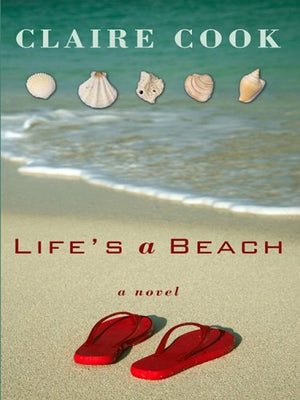 Life's a Beach (Thorndike Press Large Print Core Series),Used