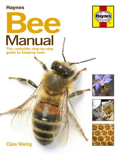 Bee Manual: The Complete StepbyStep Guide to Keeping Bees,Used