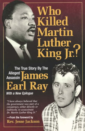 Who Killed Martin Luther King Jr.?: Second Edition
