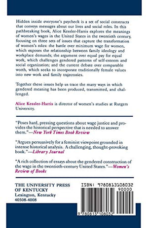 A Woman's Wage: Historical Meanings and Social Consequences,Used