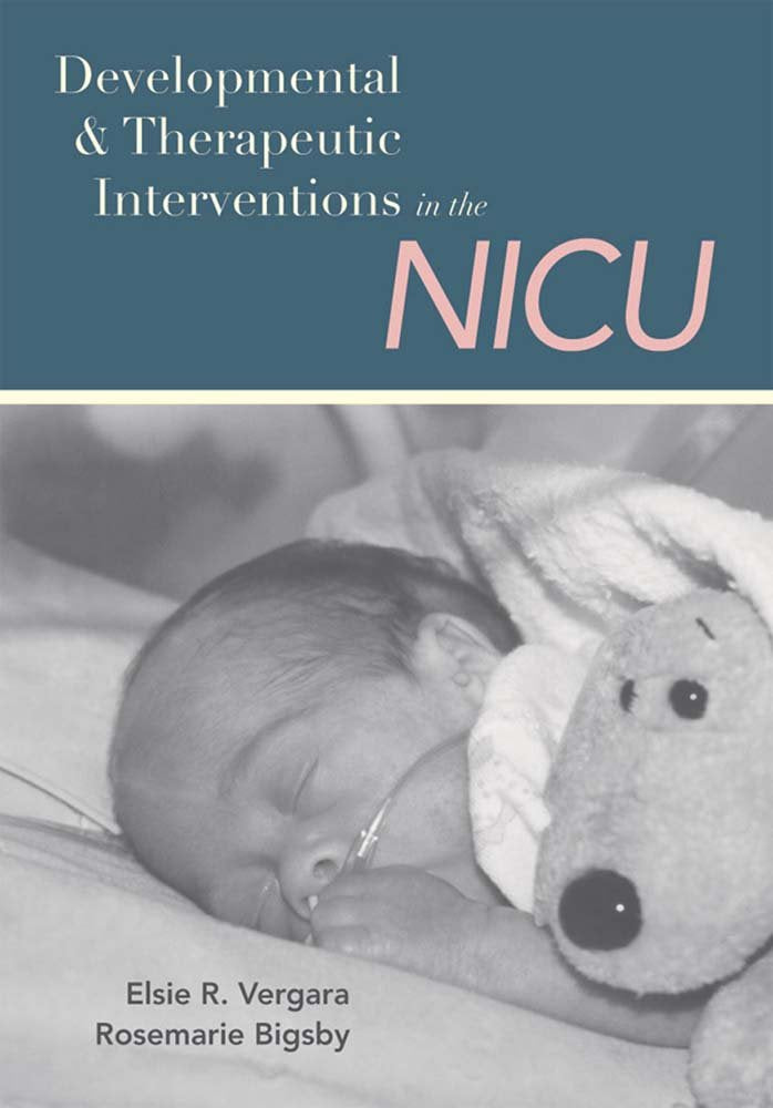 Developmental and Therapeutic Interventions in the NICU,Used