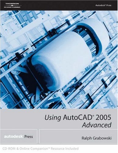 Using AutoCAD 2005: Advanced,Used