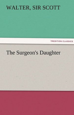 The Surgeon's Daughter,Used