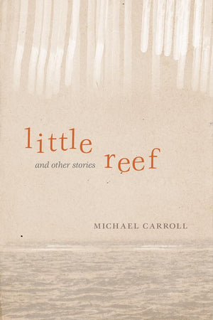 Little Reef and Other Stories,Used