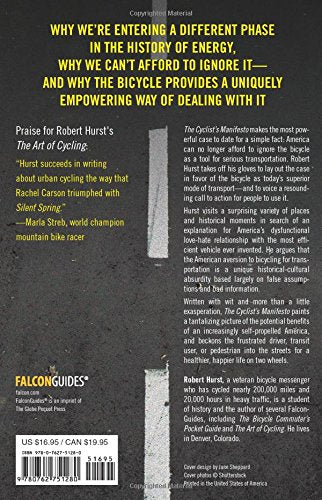 Cyclist's Manifesto: The Case For Riding On Two Wheels Instead Of Four (Falcon Guide),Used