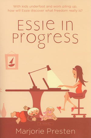 Essie In Progress: A Novel,New