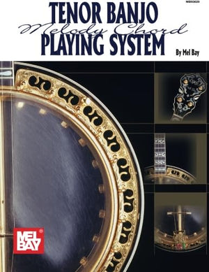 Tenor Banjo Melody Chord Playing System