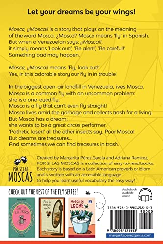 Mosca, Mosca!!: SpanishEnglish in EasytoRead format (Por si las moscas: a collection of easy Spanish stories for beginning la,Used