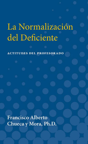 La Normalizacion del Deficiente: Actitudes del Profesorado (Teachers' Attitudes toward Mainstreaming Handicapped Children in Spa,Used