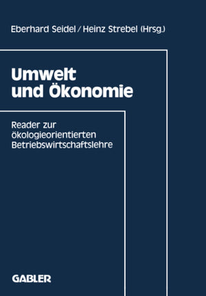 Umwelt Und Konomie: Reader Zur Kologieorientierten Betriebswirtschaftslehre (German Edition),Used