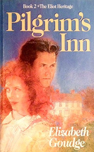 Pilgrim's Inn (The Eliot Heritage, Book 2),Used