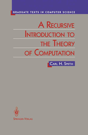 A Recursive Introduction to the Theory of Computation (Texts in Computer Science),Used