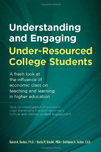 Understanding and Engaging UnderResourced College Students,Used